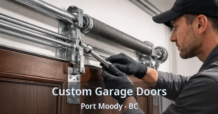 Custom Garage Doors Port Moody - BC