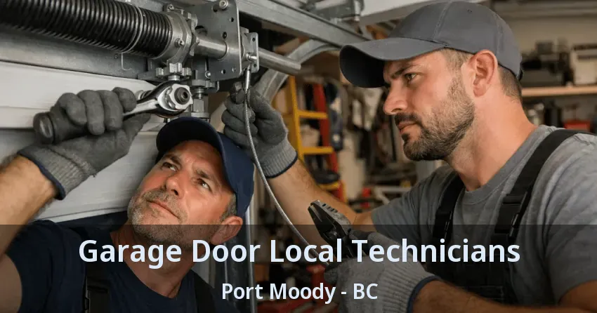 Garage Door Local Technicians Port Moody - BC Garage Door Local Technicians Port Moody - BC